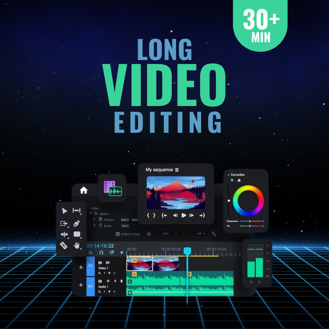 Long Video Editing (More Than 30 min)