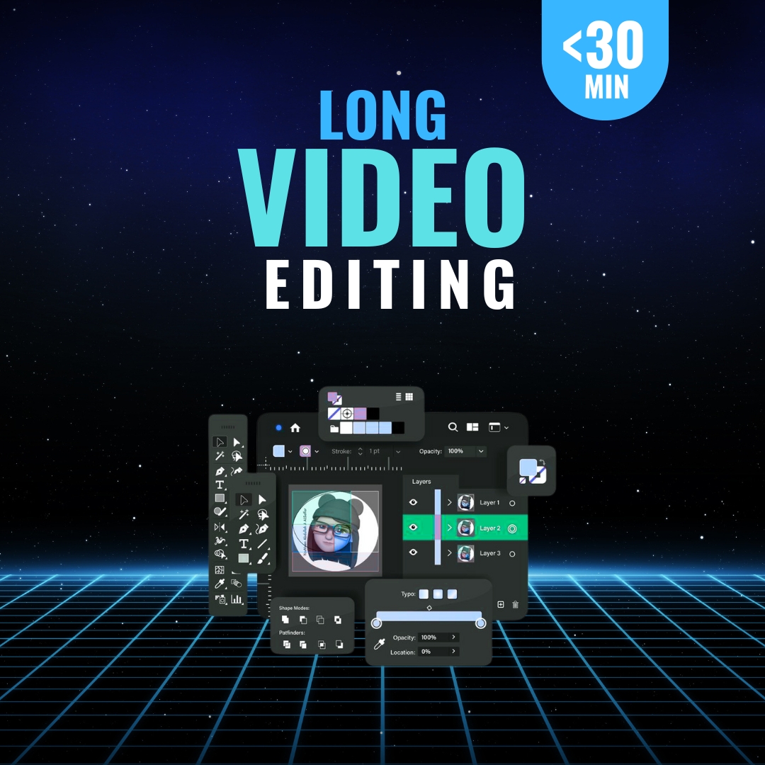 Long Video Editing (Under 30 min)